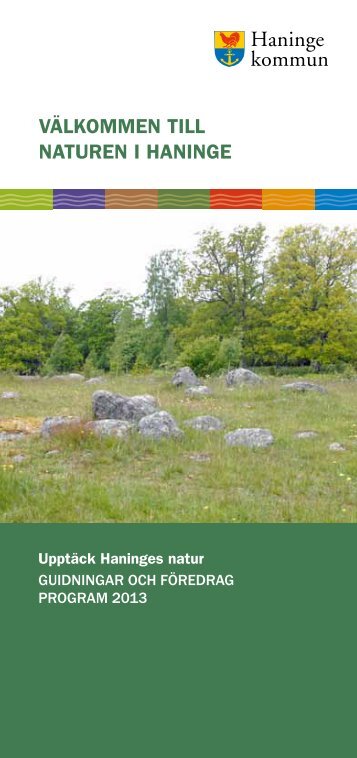 Upptäck Haninges natur - Guidningar och föredrag 2013