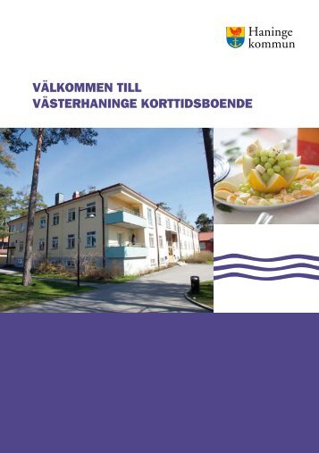 VÄLKOMMEN TILL VÄSTERHANINGE KORTTIDSBOENDE