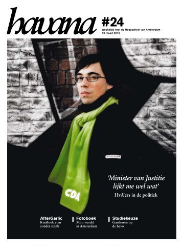 'Minister van Justitie lijkt me wel wat' - Folia Web