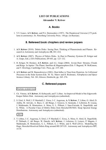 LIST OF PUBLICATIONS Alexander V. Krivov A. Books B. Refereed ...