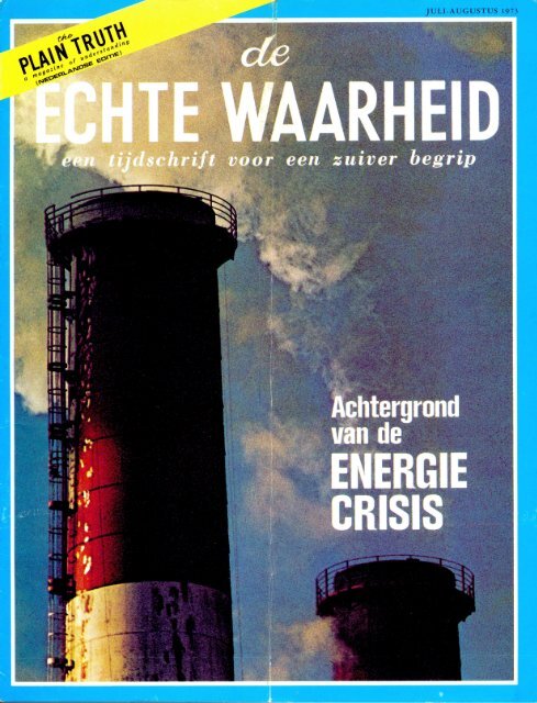 Echte Waarheid 1973 (No 07) Jul-Aug - Herbert W. Armstrong ...