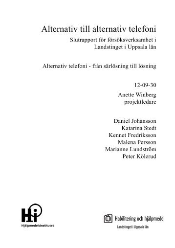 Slutrapport Uppsala inklusive bilaga 1-6 - Hjälpmedelsinstitutet