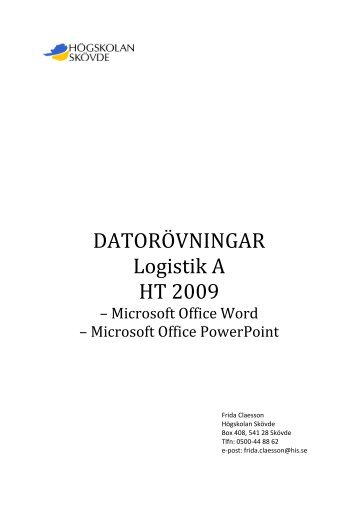 Datorövning Word och PowerPoint - Högskolan i Skövde