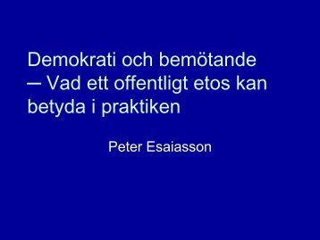 Demokrati och bemötande