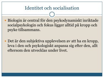 Identitet och socialisation