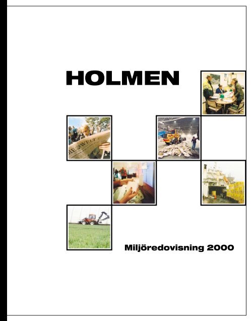 Miljöredovisning 2000 - Holmen