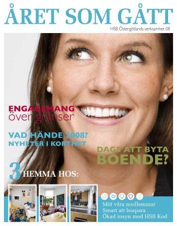 Årsredovisningen 2008 - HSB