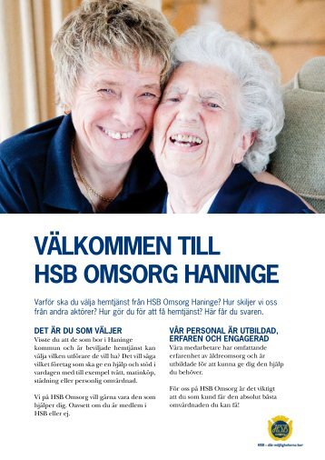 Läs mer om HSB Omsorg i Haninge här