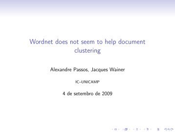 Wordnet does not seem to help document clustering - Unicamp