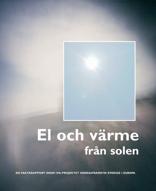 El och värme från solen - IVA