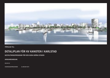 06 Gestaltningsprogram stadsbyggnadsförvaltningen.pdf - Karlstads ...