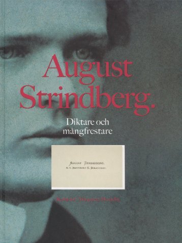 August Strindberg, mångsysslare och frestare - Kungliga biblioteket