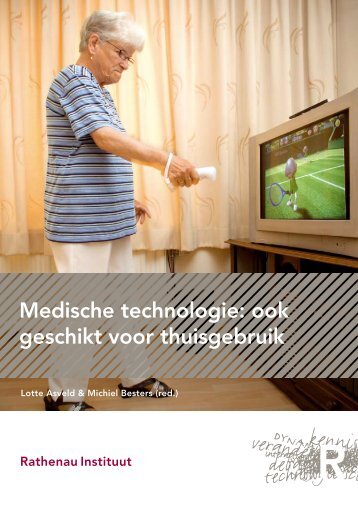 Medische technologie: ook geschikt voor thuisgebruik