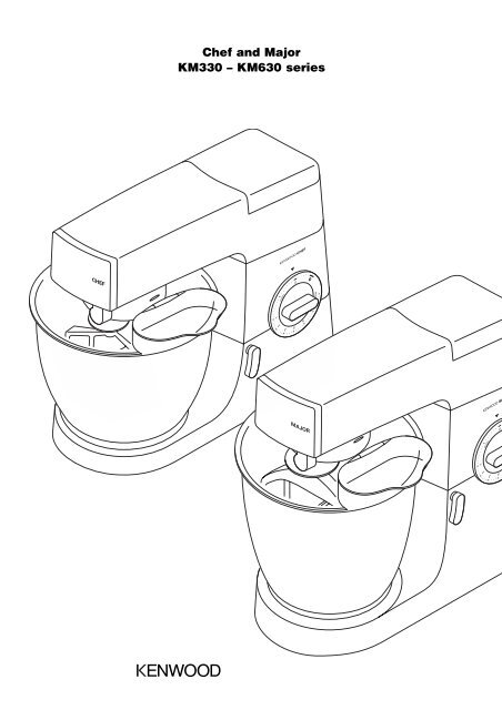 Chef and Major KM330 – KM630 series - Kenwood