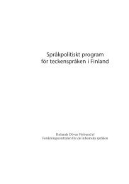 Språkpolitiskt program för teckenspråken i Finland - Kuurojen Liitto ry