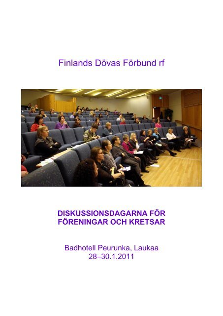 Finlands Dövas Förbund rf - Kuurojen Liitto ry