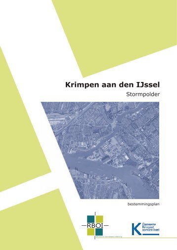 bestemmingsplan Stormpolder - Gemeente Krimpen aan den IJssel