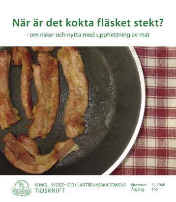 När är det kokta fläsket stekt.indd - och Lantbruksakademien