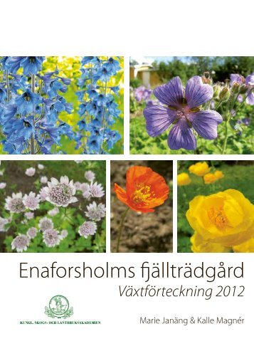 Enaforsholm Vaxtforteckning-2012 - och Lantbruksakademien