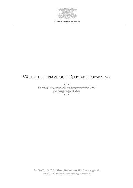 "Vägen till friare och djärvare forskning" (pdf)