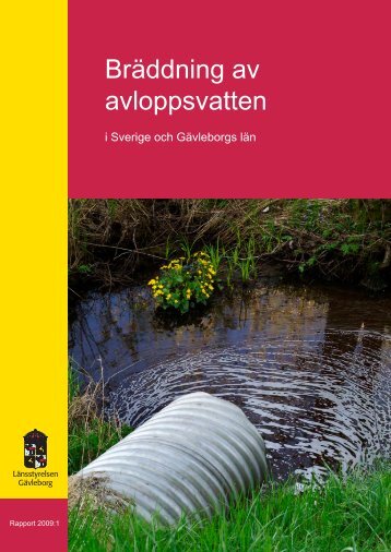 Bräddning av avloppsvatten - Länsstyrelserna