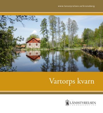 Vartorps kvarn - Länsstyrelserna