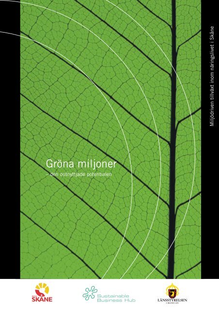 Gröna miljoner - den outnyttjade potentialen - Länsstyrelserna