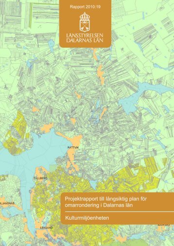 långsiktig plan för omarrondering i dalarnas län - Länsstyrelserna