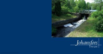 Johansfors en liten guide - Länsstyrelserna