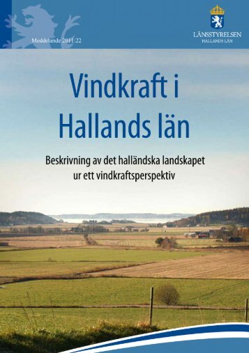 Vindkraft i Hallands län - Beskrivning av det ... - Länsstyrelserna