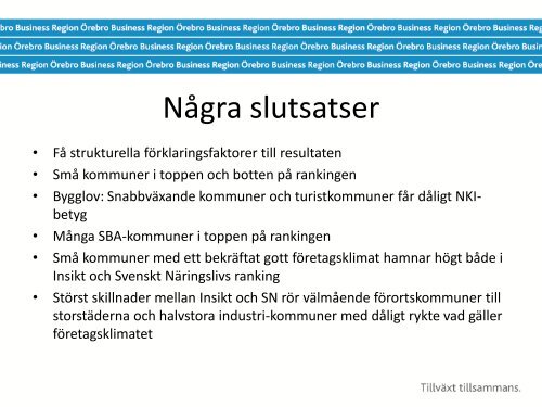 Spelar upplevt företagsklimat roll??