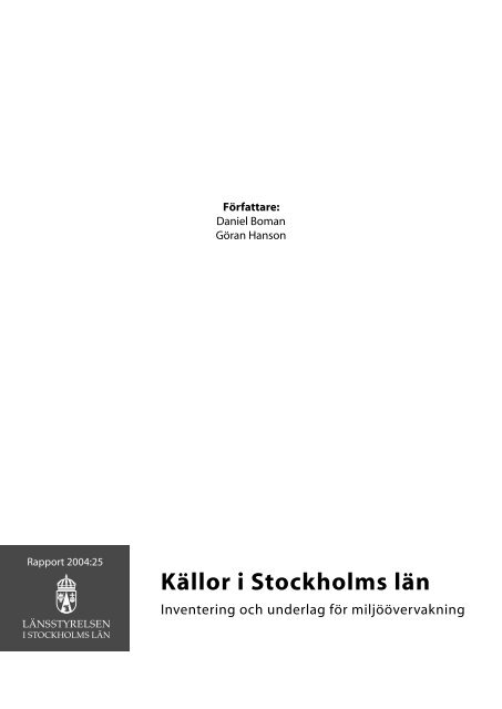 Källor i Stockholms län - Inventering och underlag ... - Länsstyrelserna