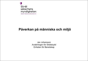 Påverkan på människa och miljö - Jan Johansson