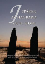 norlunda, och till stora delar felaktiga, bild som tecknats av den romantiska historie- skrivningen frn Uppskattningen r dock att Vilske, Klland och se hrader nr husbe- hovet fr hradet Fr att rda bot p namnfr- bistringen som Kllor till trdgrdsodlingens historia - Epsilon Open Archive