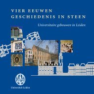 vier eeuwen geschiedenis in steen - Universiteit Leiden