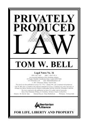 privately produced law tom w. bell - Libertarian Alliance