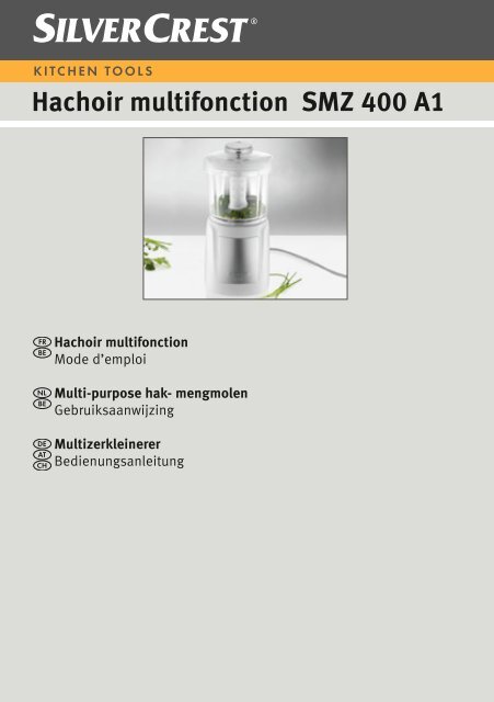 Hachoir multifonction SMZ 400 A1 - Lidl Service Website