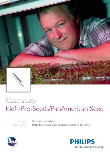 Case study Kieft-Pro-Seeds/PanAmerican Seed (PDF) - Philips