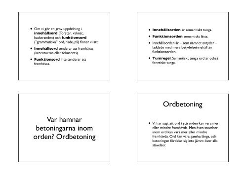 Prosodi – talets rytm och melodi Prosodi och prosodiska drag