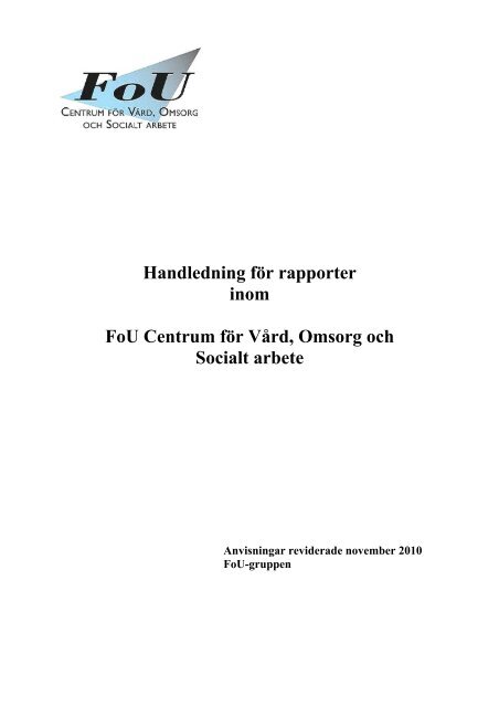 Anvisningar för FoU-rapporter (PDF, 201 kB) - Linköpings kommun