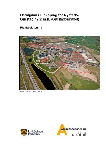 Antagande - planbeskrivning (PDF, 5720 kB) - Linköpings kommun