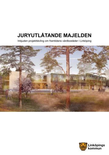 Juryutlåtande MaJelden - Linköpings kommun