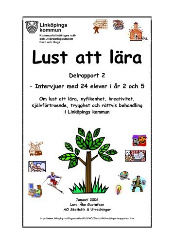 2006 Lust att lära. Delrapport 2 - Linköpings kommun