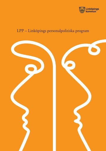 LPP – Linköpings personalpolitiska program - Linköpings kommun