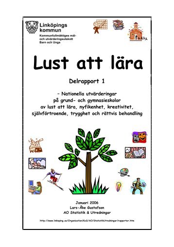 2006 Lust att lära. Delrapport 1 - Linköpings kommun