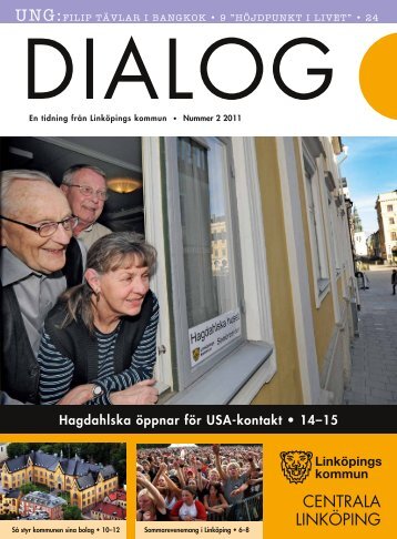 Dialog nummer 2 2011 (PDF, 711 kB) - Linköpings kommun