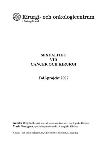 SEXUALITET VID CANCER OCH KIRURGI FoU-projekt 2007