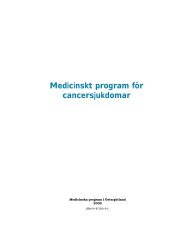 Medicinskt program för cancersjukdomar - Landstinget i Östergötland