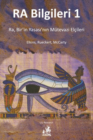 Ra Bilgileri – 1. Kitap - L/L Research