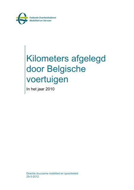 Kilometers afgelegd door Belgische voertuigen (2010).pdf - Lne.be